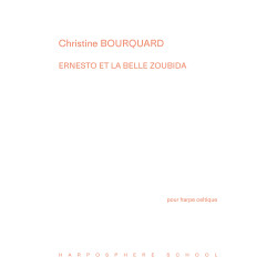 Bourquard Christine - Ernesto et la belle Zoubida