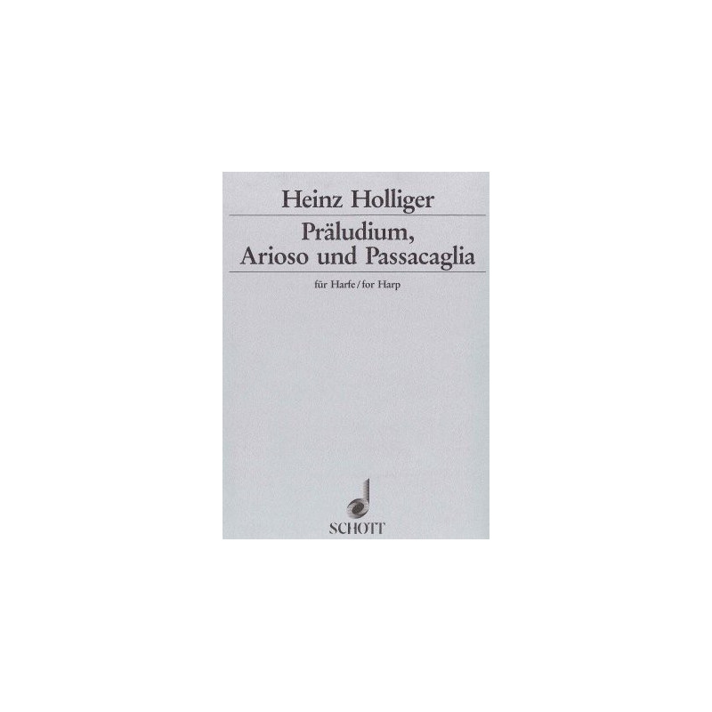 Holliger Heinz - Praeludium,arioso & passacaglia (f
