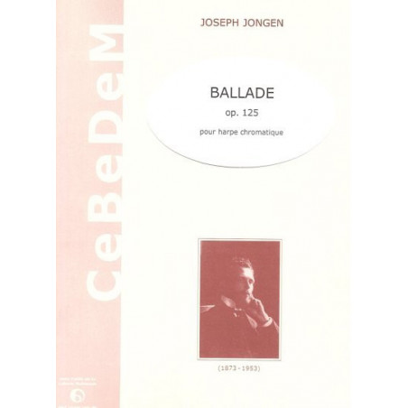 Jongen Joseph - Ballade Op. 125