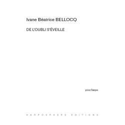 Bellocq Ivane Béatrice - De l'oubli s'éveille