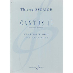 ESCAICH Thierry - Cantus II " le mythe d'Orphée"