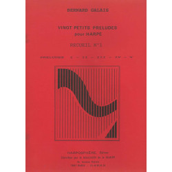 Galais Bernard - Vingt petits préludes pour harpe - recueil n° 1