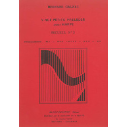 Galais Bernard - Vingt petits préludes pour harpe - recueil n° 3