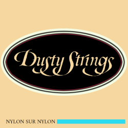 Dusty Strings 24 (F) Fa Nylon filée nylon sur nylon