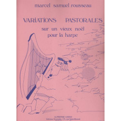 Samuel-Rousseau Marcel - Variations pastorales sur un vieux no