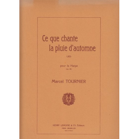 Tournier Marcel - Ce que chante la pluie d'automne Op. 49