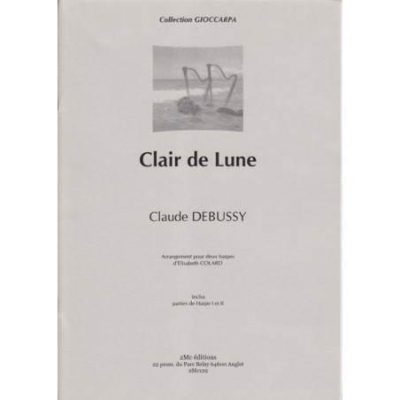 Debussy Claude - Clair de lune (2 harpes)