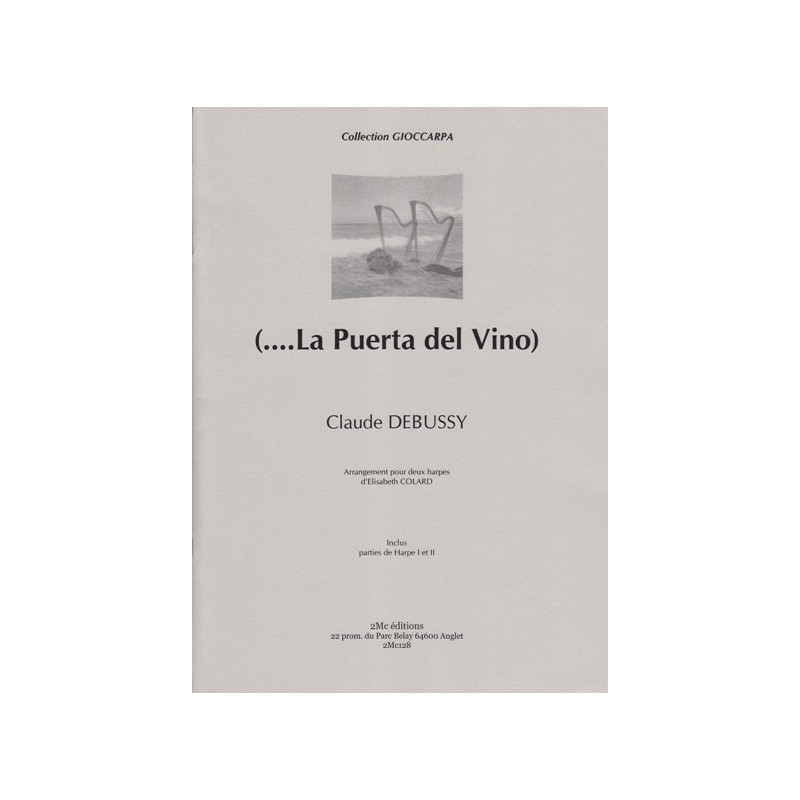 Debussy Claude - La puerta del vino (2 harpes)