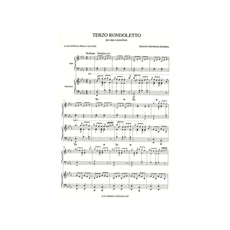 Hummel Johan Nepomuk - Terzo rondoletto<br> per arpa e pianoforte