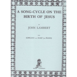 Lambert John - A song-cycle on the birth of Jesus