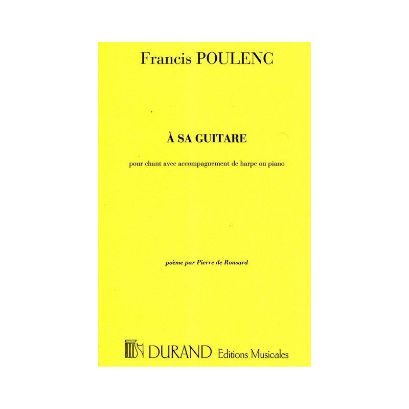 Poulenc Francis - A sa guitare : Po