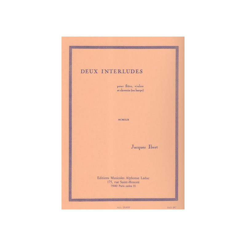 Ibert Jacques - 2 interludes (fl