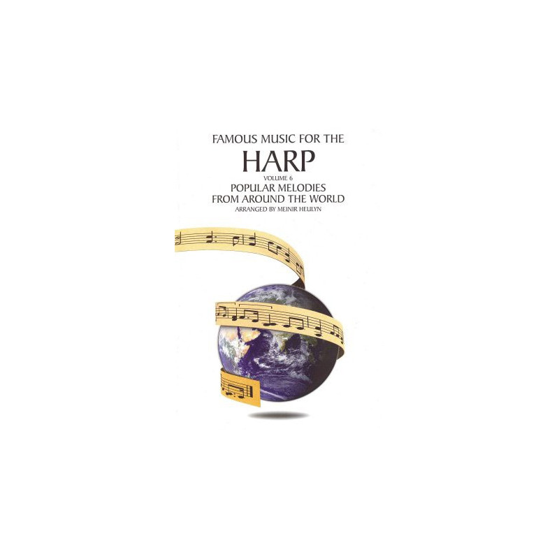 Divers Auteurs - Famous Music for the Harp Vol. 6