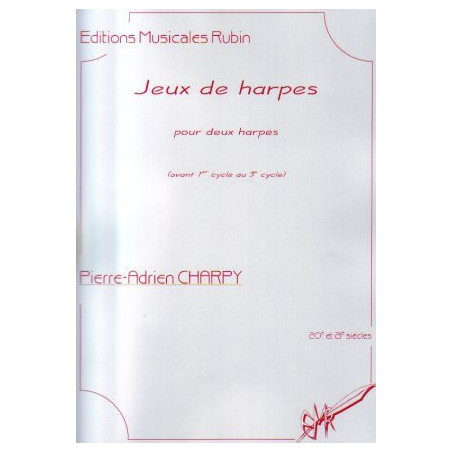 Charpy Pierre-Adrien - Jeux de harpes (pour deux harpes) (Avant