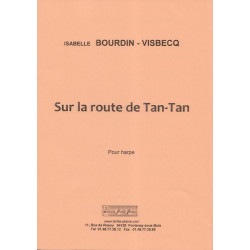 Bourdin Isabelle-Visbecq - Sur la route de Tan-Tan