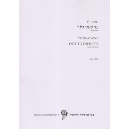 Yedid Yitzhak - Out to infinity (for harp)