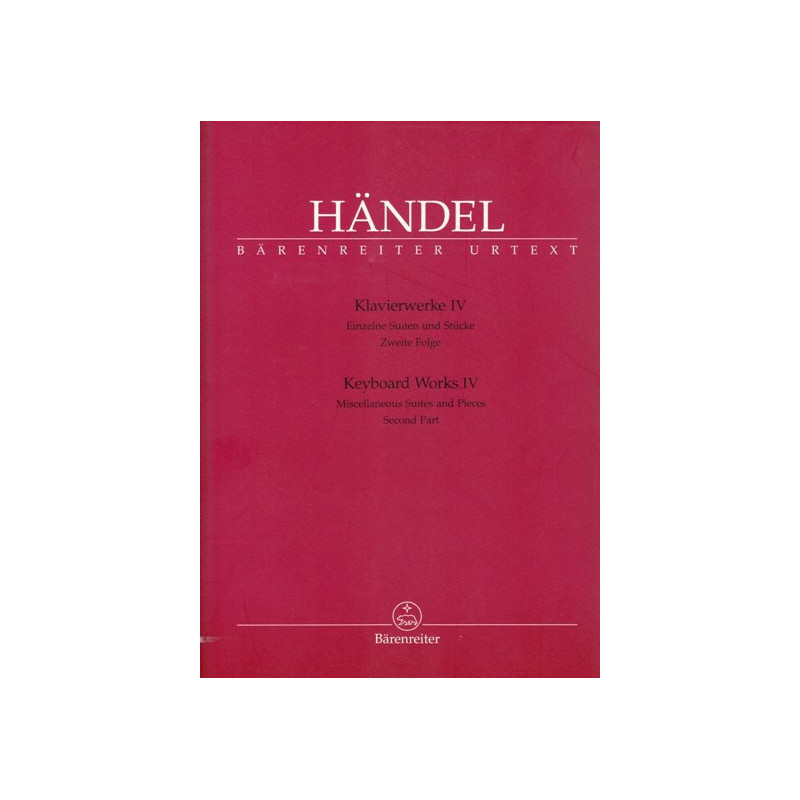 Haendel Georg Friedrich - Klavierwerke IV (Keyboard Works IV)