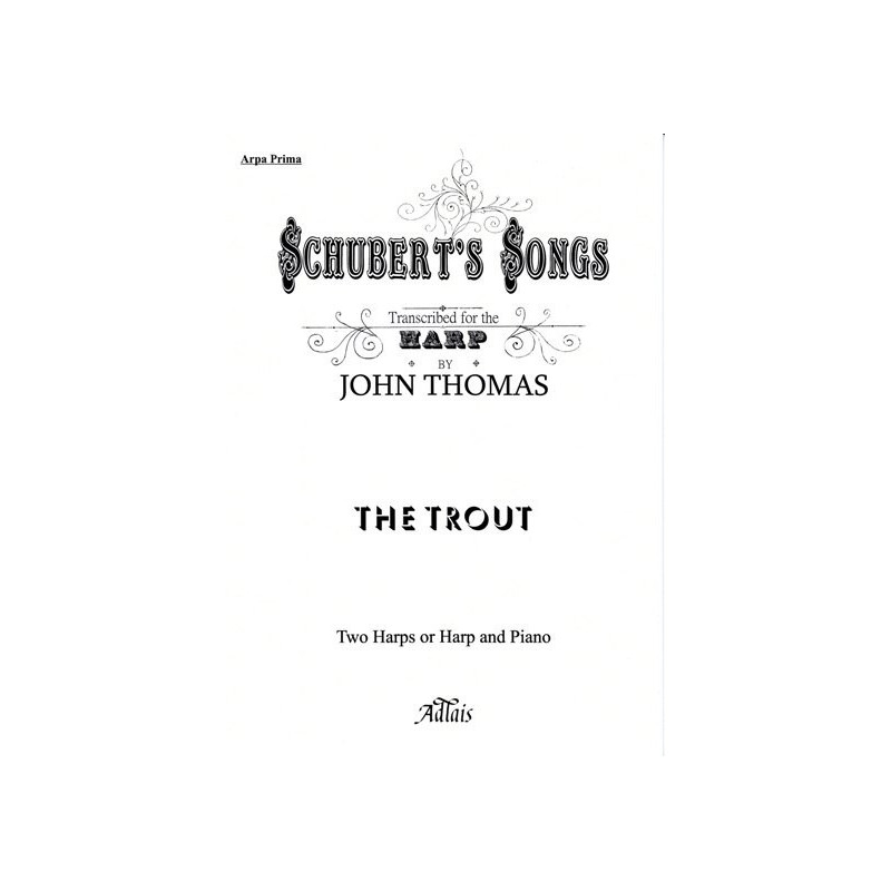 Schubert Franz - The Trout (for tow harps by John Thomas)