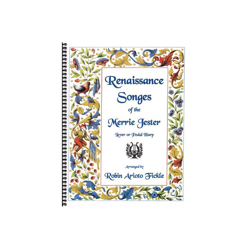 Fickle Robin Arioto - Renaissance Songes of the Merrie Jester
