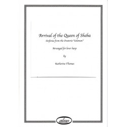 Handel George Frederic - Arrival of the Queen of Sheba (lever harp)<br> Arranged for pedal harp by Katherine Thomas