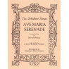 Schubert Franz - Ave Maria & Serenade <br> arranged for Harp by Daniel Burton