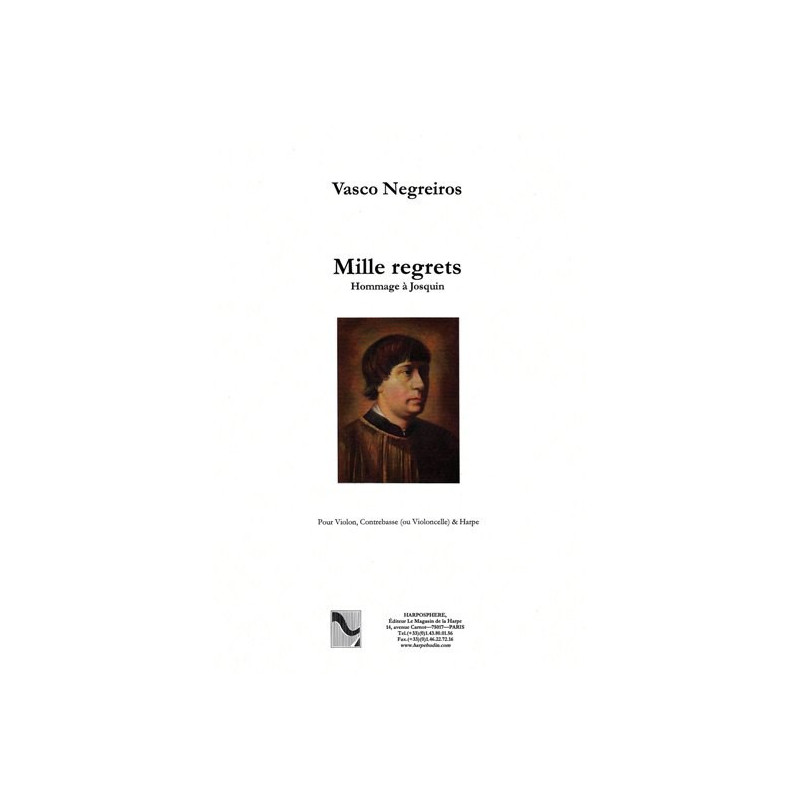 Negreiros Vasco - Mille regrets (violon, contrebasse ou violoncelle et harpe)