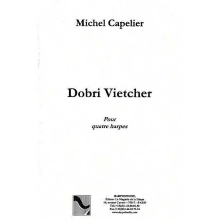 Capelier Michel - Dobri Vietcher (4 harpes)