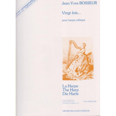 Bosseur Jean-Yves - Vingt fois... (harpe celtique)