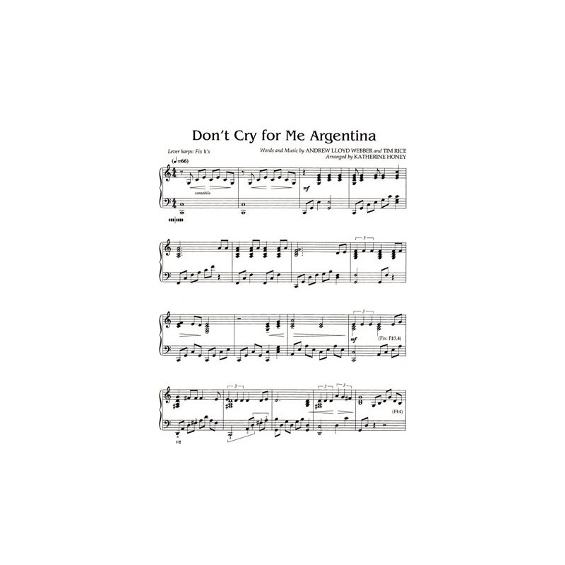Webber Andrew Lloyd - Rice Tim - Don't cry for me Argentina <br> from "Evita" (arg. Honey Katherine)