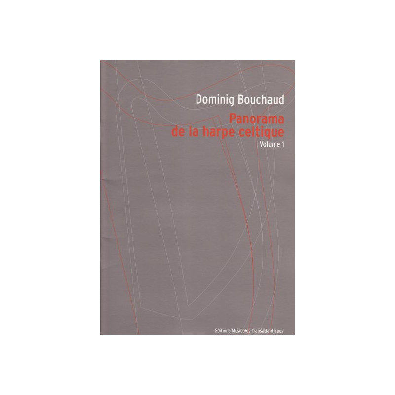 Bouchaud Dominig - Panorama de la harpe celtique vol. 1