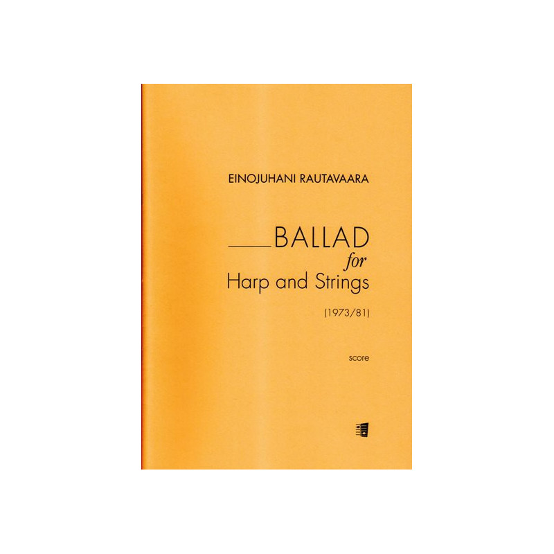 Rautavaara Einojuhani - Ballad for Harp and Strings (Harpe, 2 violons, Alto, violoncelle et contrebasse) Score