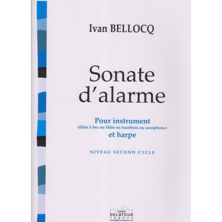 Bellocq Ivan - Sonate d'alarme
