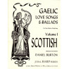 Burton Daniel - Gaelic love song and ballads (harpe celtique - lever harp)<br>Volume 1 : Scottish