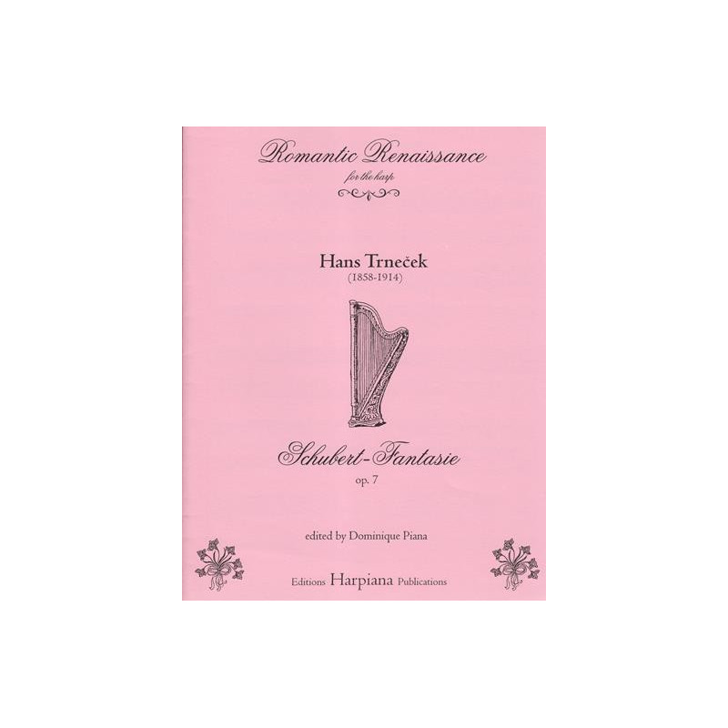 Trnecek Hans - Schubert Fantasie Op.7 for harp