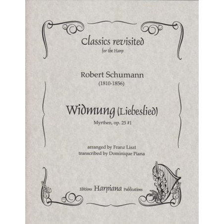 Schumann Robert - Widmung "Myrthen" Op. 25 # 1 (harpe seule)