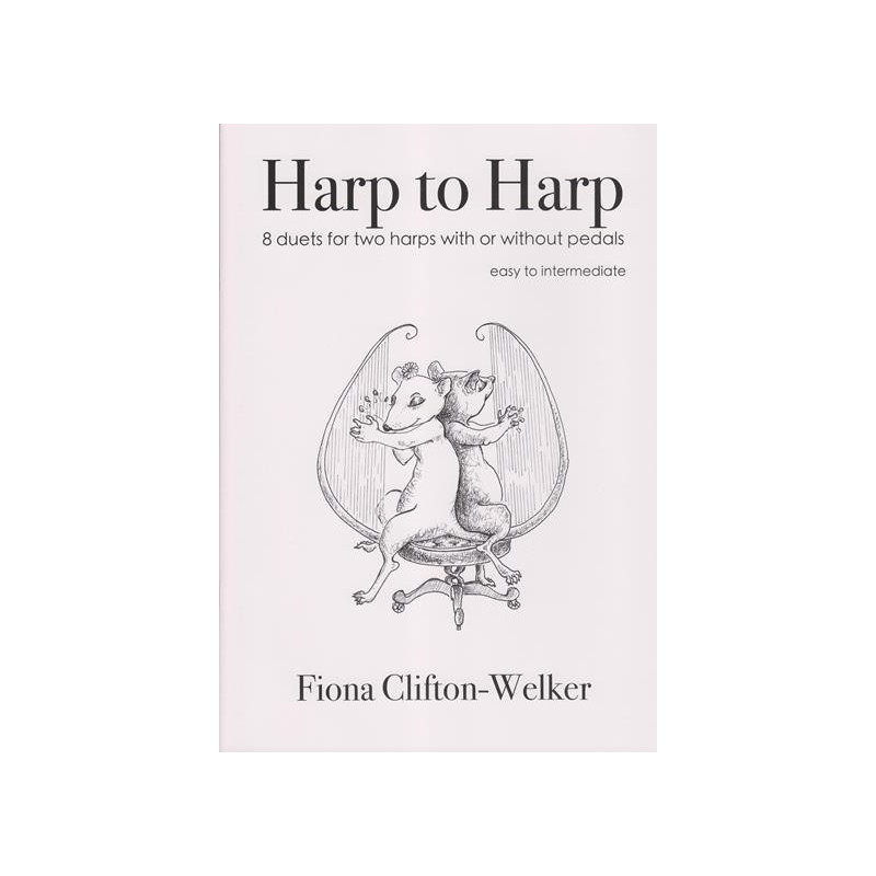 Clifton-Welker Fiona - Harp to Harpe (2 harps with or without pedals)