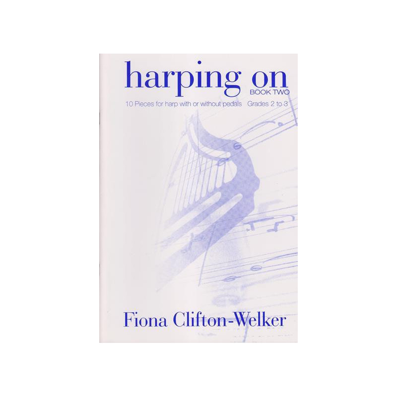 Clifton-Welker Fiona - Harping on (book 2)