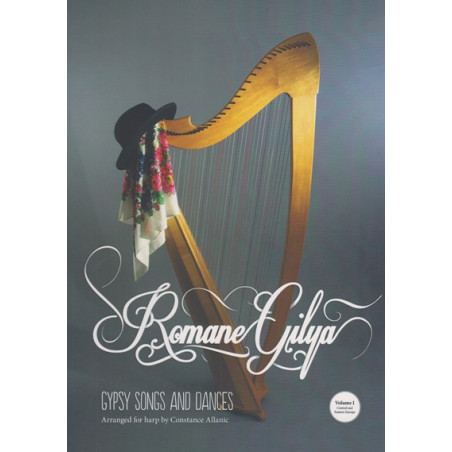 Gilya Romane / Allanic Constance - Gypsy Songs and Dances for harp
