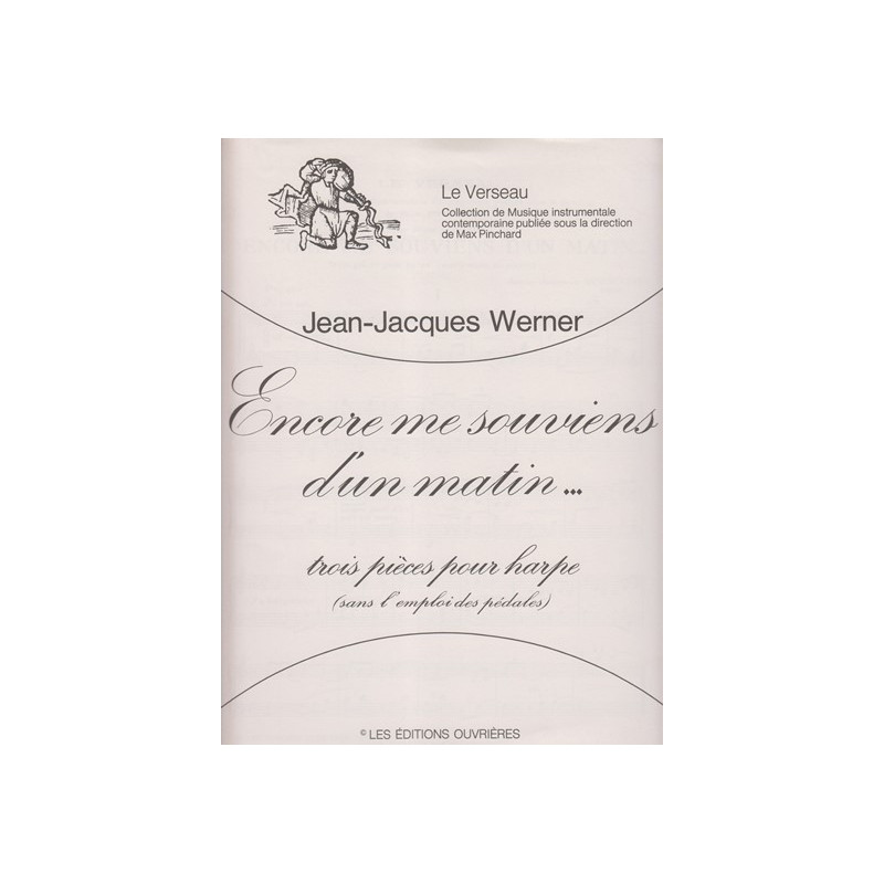 Werner Jean-Jacques - Encore me souviens d'un matin