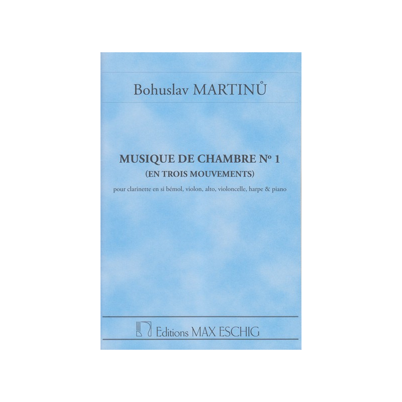 Martinu Bohuslav - Musique de chambre n°1, conducteur de poche (alto, clarinette, piano, violon, violoncelle & harpe)