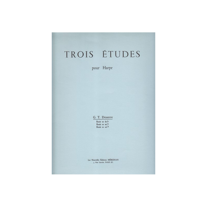 Desserre G. T. - Trois études pour harpe