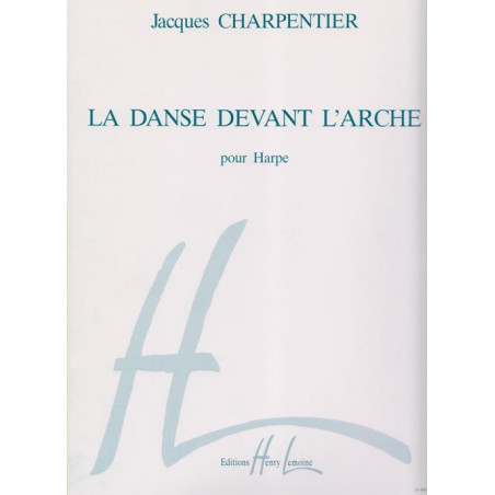 Charpentier J. - La danse devant l'arche