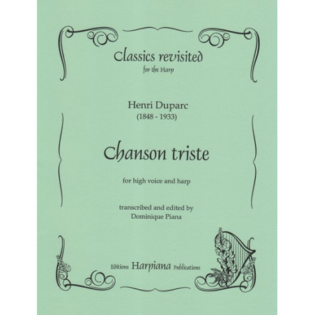 Duparc Henri - Chanson triste (high voice and harp)