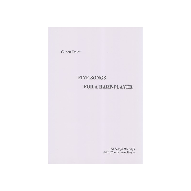 Delor Gilbert - Five songs