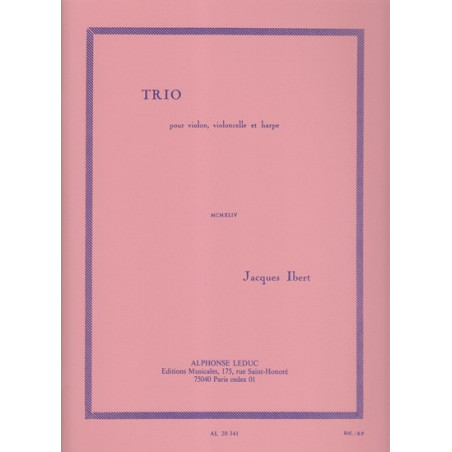 Ibert Jacques - Trio (violon, violoncelle & harpe)