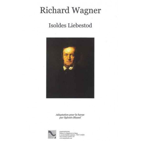 Wagner Richard - Isoldes Liebestod (Sylvain Blassel)