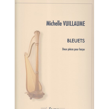 Vuillaume Michelle - Bleuets (pour harpe)