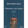 Parish Alvars Elias - 6 Romances sans paroles