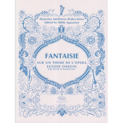 Walter-Küne Ekaterina Adolfovna - Fantaisie sur un thème de l'Opéra Eugène Onegin