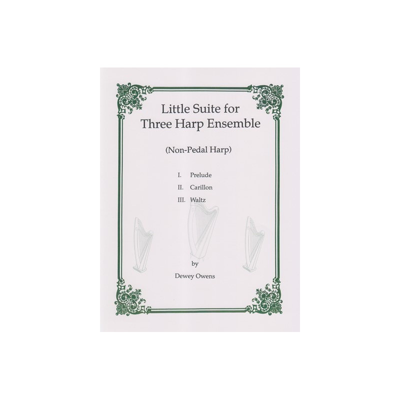 Owens Dewey - Little suite for three harp ensemble